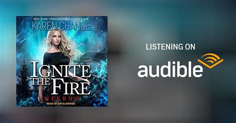 Ignite The Fire Inferno By Karen Chance Audiobook