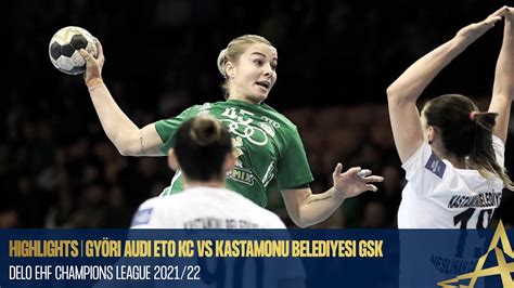 HIGHLIGHTS Györi Audi ETO KC vs Kastamonu Belediyesi Round 7 DELO