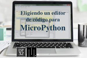 MICROPYTHON ESP32 CONCEPTOS BÁSICOS de Python Números ESPloradores