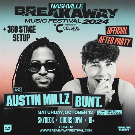 Austin Millz x BUNT. Breakaway After Party | Downtown Nashville