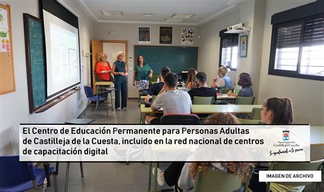 El Centro De Educaci N Permanente Para Personas Adultas De Castilleja