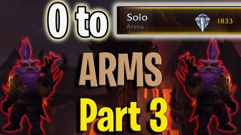 0 To 1800 Arms Warrior Part 3 WoW Dragonflight Solo Shuffle PvP