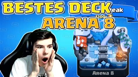 💪🏆das Beste Deck Für Arena 8 I Clash Royale Deutsch Youtube