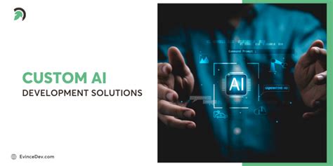 How To Build Custom Ai Software Development Solutions