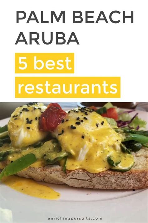 5 best palm beach aruba restaurants from beach shacks to upscale dining ...