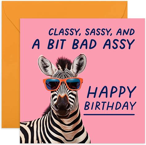 Central 23 Fun Birthday Cards For Her Always Classy Sassy And A Little Bit Bad Assy