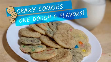 Crazy Cookies 4 Flavors One Cookie Dough Youtube