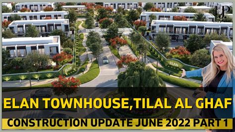 Elan Townhouses Tilal Al Ghaf Construction Update Part June