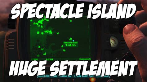 Fallout Spectacle Island Biggest Settlement Youtube