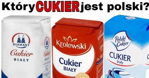 Kt Ry Cukier Jest Polski