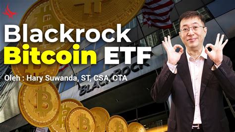 Blackrock Bitcoin Etf Youtube