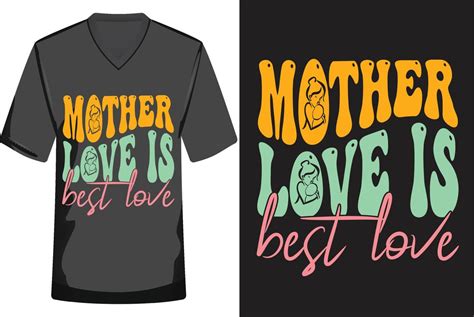 Mother Day Retro T Shirt Design Vector Mother S Day Tshirt Design Mother S Tshirt Design Mom