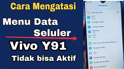 Cara Mengatasi Menu Data Seluler Hp Vivo Y Tidak Bisa Aktif Youtube