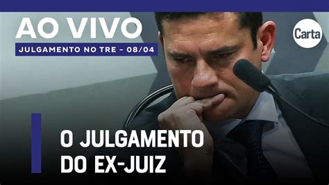 Tre Retoma Julgamento Que Pode Cassar Sergio Moro Ao Vivo Youtube