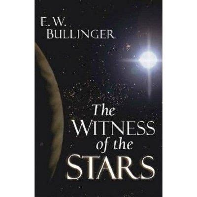 The Witness Of The Stars By E W Bullinger Paperback Figure Of