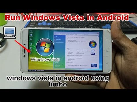 Run Windows Vista In Android Using Limbo Windows In Android