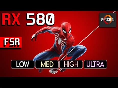 Spider Man Remastered RX 580 8GB Ryzen 3 3100 All Settings FSR