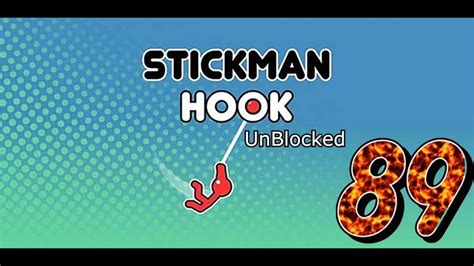 A Comprehensive Guide To Mastering Stickman Hook Unblocked