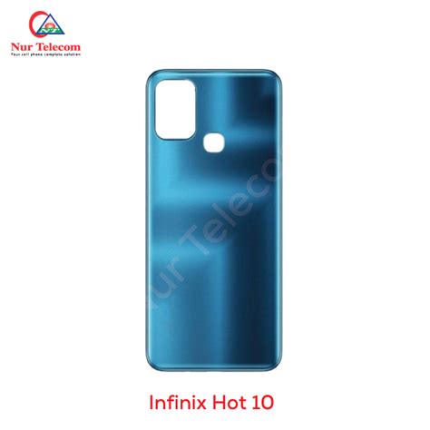 Buy Genuine Infinix Hot 10 Backshell Price In Bangladesh Nur Telecom