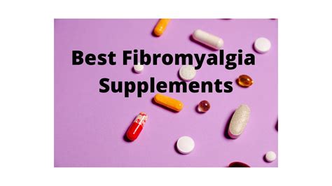 What Are The Best Supplements For Fibromyalgia Youtube