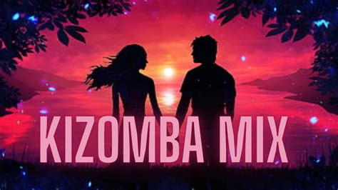 Kizomba Mix 2023 The Best Of Kizomba 2023 Vol 05 Youtube