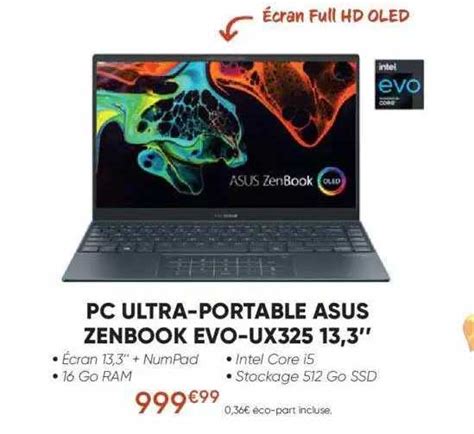 Promo Pc Ultra Portable Asus Zenbook Evo Ux Chez Fnac