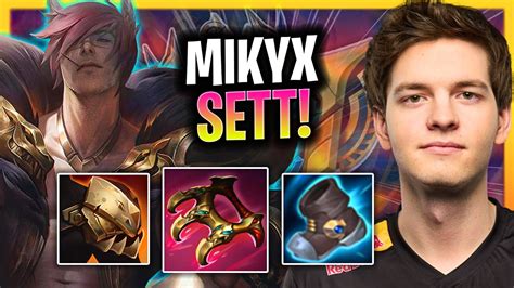 Mikyx Is Ready To Play Sett G Mikyx Plays Sett Support Vs Leona