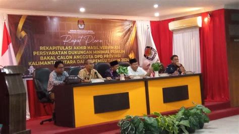 Verifikasi Perbaikan Dukungan Bacalon DPD RI KPU Kaltara Tetapkan 2