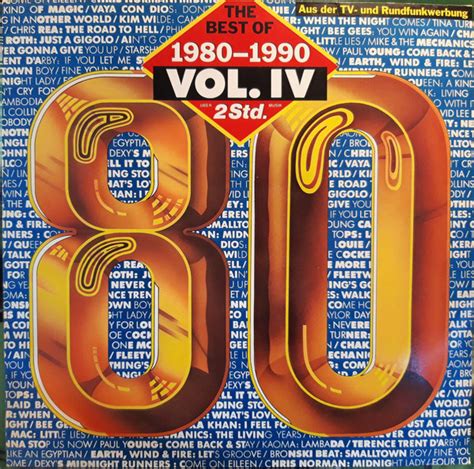 The Best Of 1980 1990 Vol Iv 1991 Vinyl Discogs