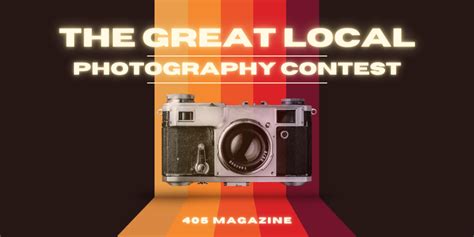 The Great Local Photography Contest 2023 - 405 Magazine