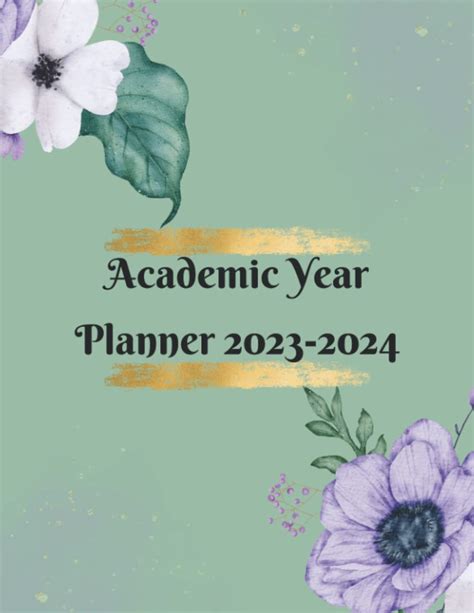 Academic Year Planner 2023 2024 12 Months Yearly Planner