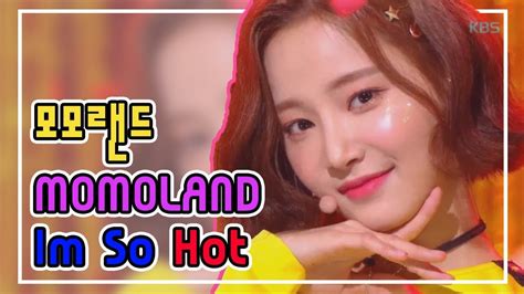 Momoland 모모랜드 Im So Hot 암쏘핫 교차편집 Stage Mix Kpop Youtube