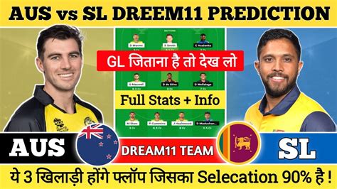 Aus Vs Sl Dream11 Prediction Australia Vs Sri Lanka Dream11 Team