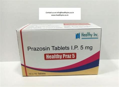 Prazosin Tablets Generic Drugs At Best Price In Mumbai Healthy Life Pharma Pvt Ltd