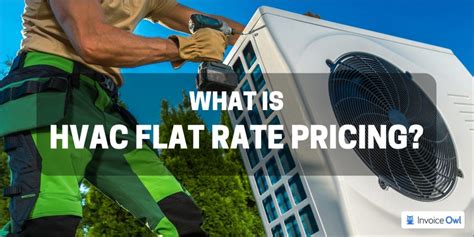 What Is HVAC Flat Rate Pricing Calculation And Pricing Formula