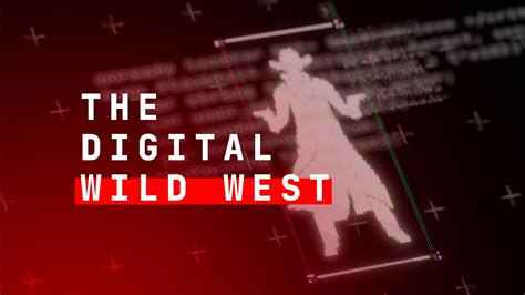 How To End The Digital Wild West Youtube