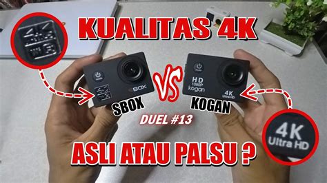 Tes Video 4k Action Cam Murah SBOX 4k Ultra HD Vs Kogan 4k YouTube