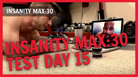 Insanity Max 30 Test Day 15 Nc Fit Club Youtube