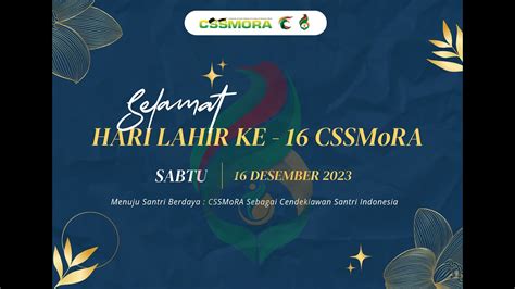 Harlah Cssmora Ke Menuju Santri Berdaya Cssmora Sebagai