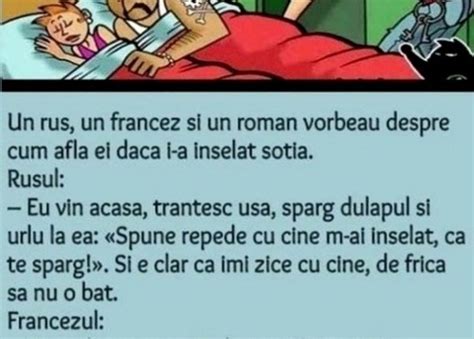 Un rus un francez şi un român vorbeau despre cum află ei dacă i a