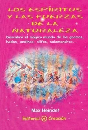 Libro Los Esp Ritus Y Las Fuerzas De La Naturaleza Max Meses