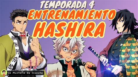 Kimetsu No Yaiba Temporada Arco Del Entrenamiento De Los Pilares