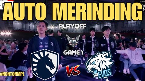 Menit Lebih Gilaa Evos Glory Vs Liquid Aura Game Playoffs Mpl S