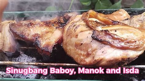 Sinugbang Manok Baboy And Isda Youtube
