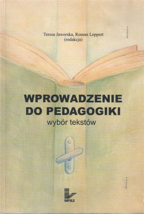 Wprowadzenie Do Pedagogiki Teresa Jaworska W Bibliotece Pl