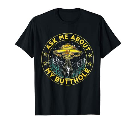 Ask Me About My Butthole Funny Ufo Alien Abduction Vintage T Shirt