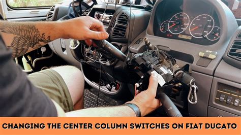 Fixing Lights On Fiat Ducato By Changing The Centre Column Switches