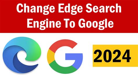 How To Make Google Default Search Engine Windows Change Edge