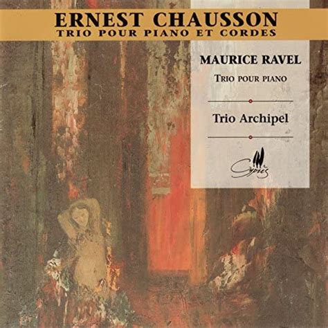 Amazon Co Jp Chausson Trio Pour Piano Et Cordes Ravel Trio Pour