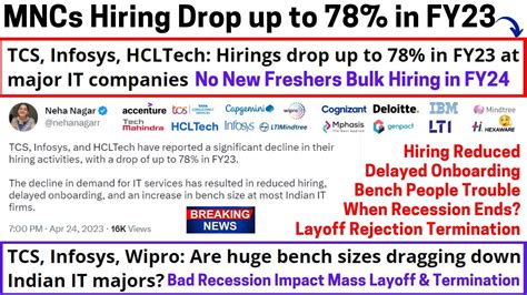 TCS Infosys Wipro Hiring Drop By 78 Recession Impact Mass Layoff